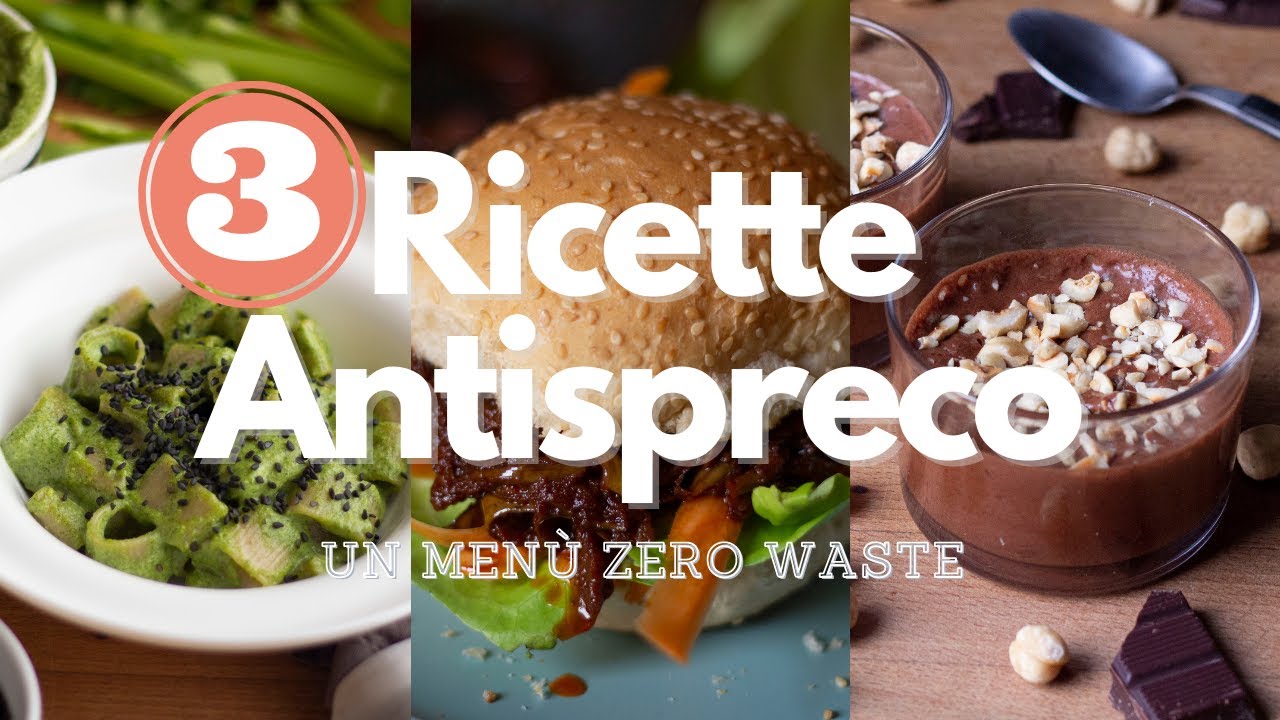 COME NON BUTTARE IL CIBO | 3 Ricette Antispreco | facili, veloci e vegane