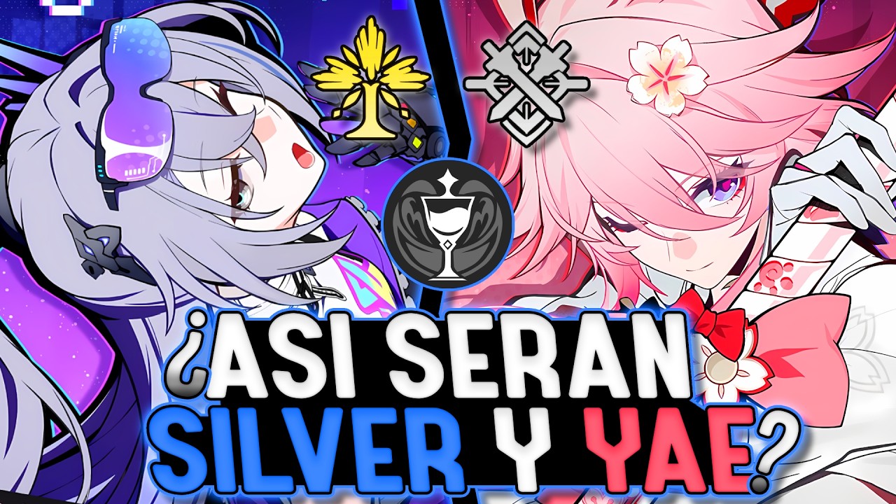 ¡PREPARATE BIEN! ¡TODO LO QUE SE SABE DE SILVER Y YAE! - Honkai Star Rail