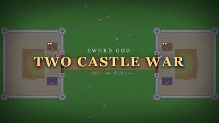 Two kings. Two armies. One survives. — Full Castle War | SWORD GOD devlog screenshot 3