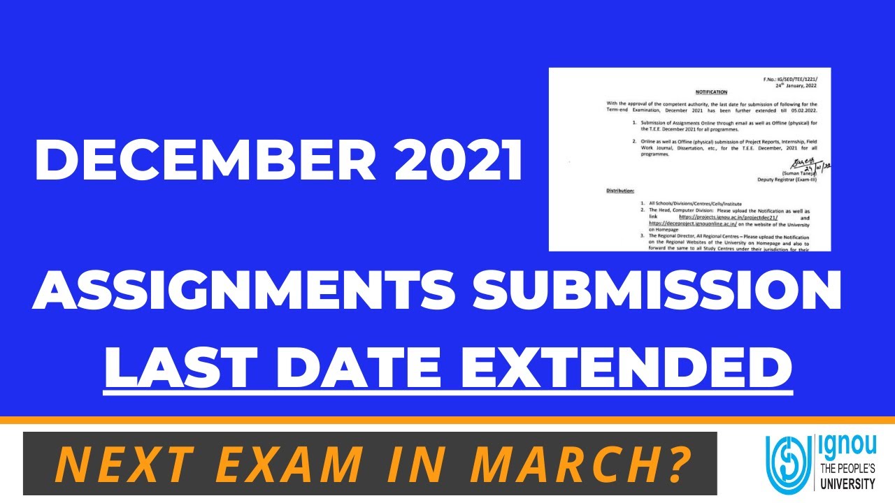 will ignou assignment date extended 2022