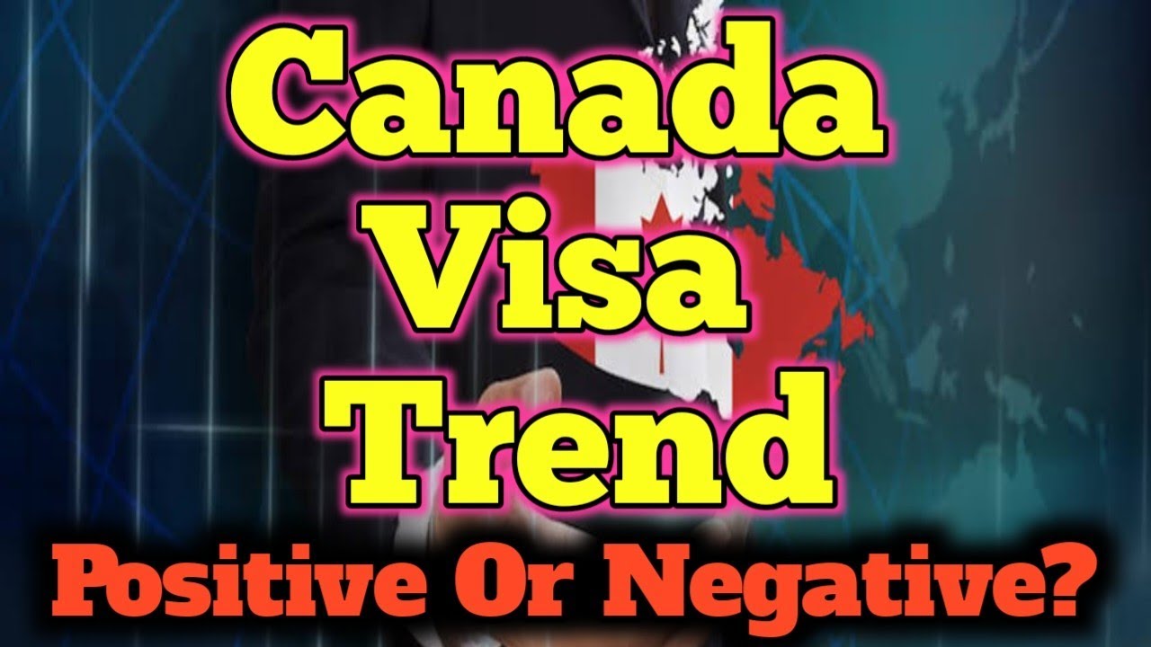 Canada Visa Trend | Canada Update | Visa Update - YouTube