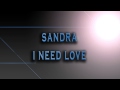 Sandra I Need Love HD AUDIO