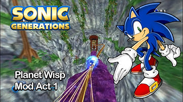 Sonic Generations - Planet Wisp Mod - Act 1