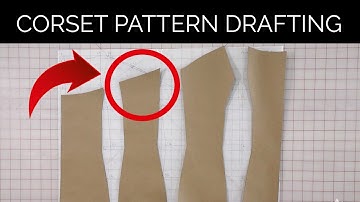 Corset Pattern Drafting - Part 1 | How to draft a corset pattern