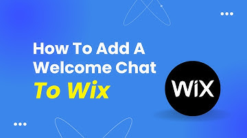 How To Add A Welcome Chat To Wix Fast And Easy