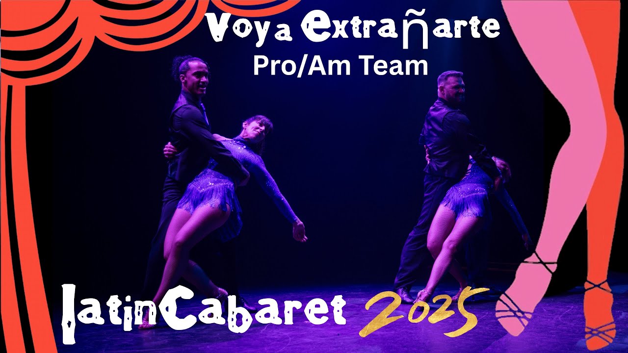 Voy a Extrañarte – Pro-Am Team | Latin Cabaret (Live at Brisbane Powerhouse)