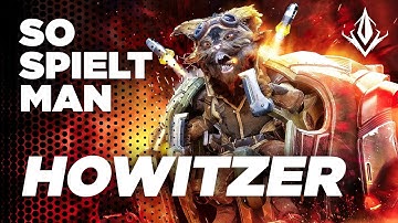 Hero Guide | HOWITZER in 5 Min erklärt | Predecessor