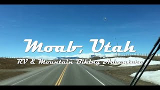 Moab, Utah: RV & Mountain Biking Adventure by Old Stuff, New Stuff, and Adventures in Between 117 views 1 year ago 16 minutes