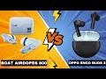 BoAt Airdopes 800 Vs Oppo Enco Buds 2 🔥 Full Comparison & Best Choice!" Gaming, calling & music ⚡