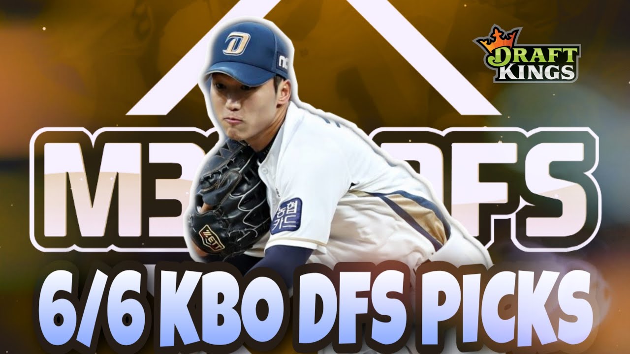 KBO DraftKings DFS Picks 6/6/2020