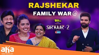 Jeevitha Vs Rajshekar it is🔥!! Sarkaar 2 || Shivani || Pradeep Machiraju || ahavideoin