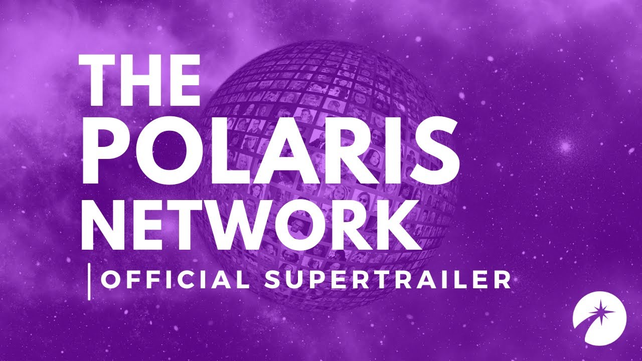 The Polaris Network | Official Super Trailer