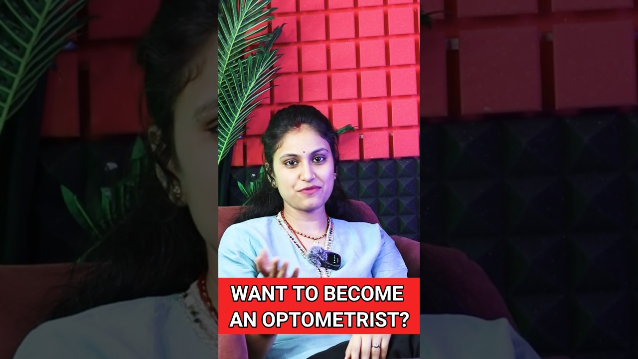 Optometrist Career Opportunity | Optometry Course Admission 2025 