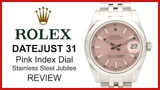 ▶ Rolex Lady Datejust 31 (midsize): Pink Index Dial, Steel Smooth Bezel & Jubilee Bracelet - REVIEW