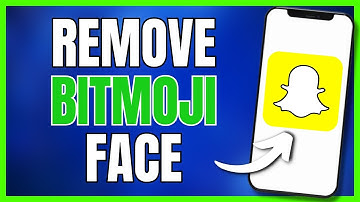 How to Remove Snapchat Bitmoji Face (2023)