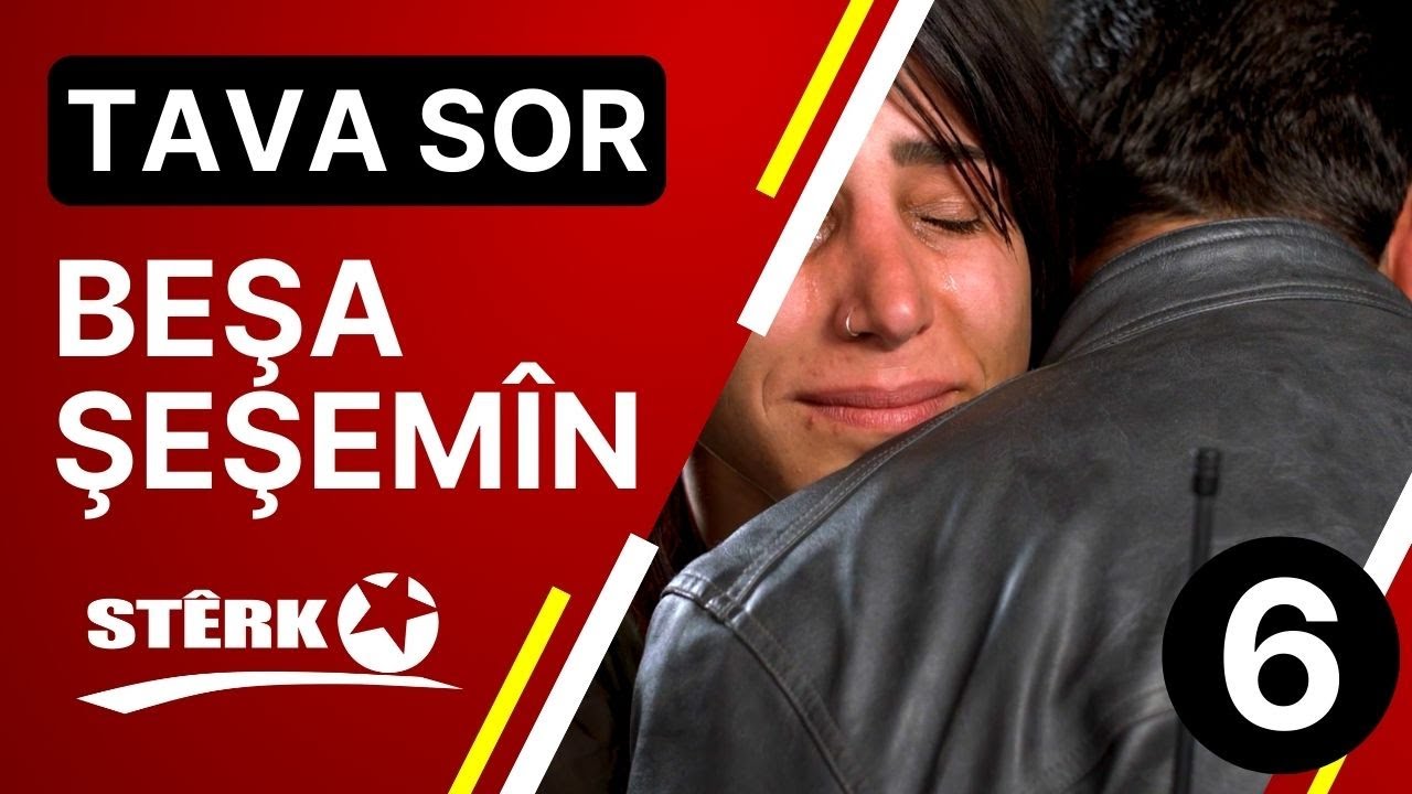 Tava Sor - Beşa 6.