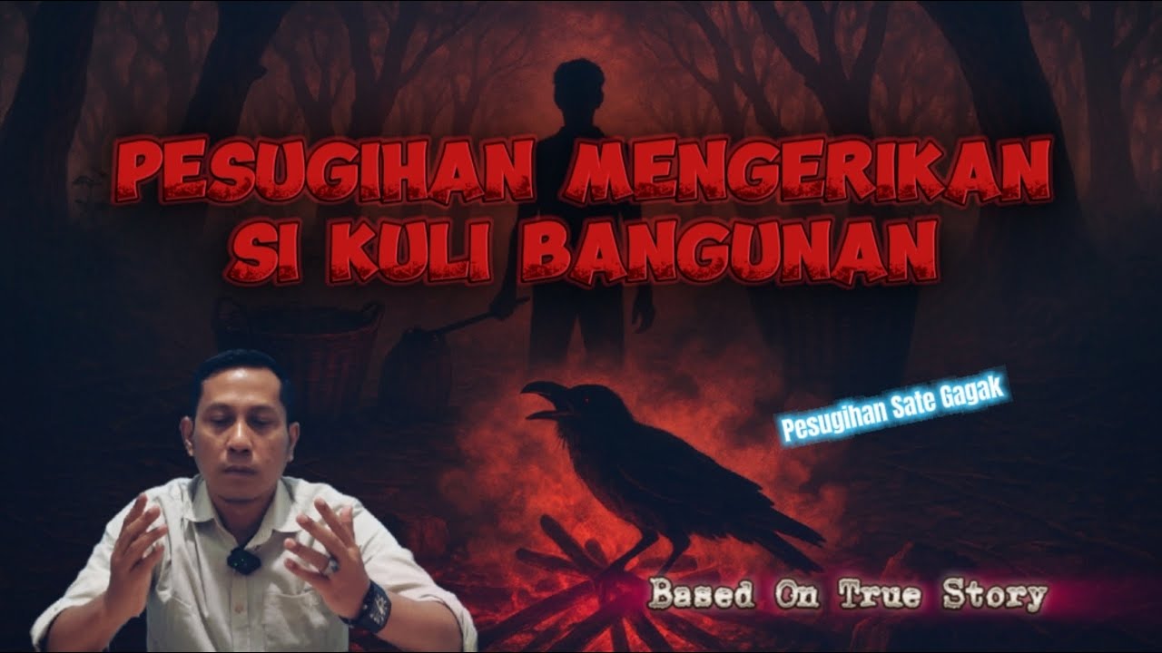 Pesugihan Mengerikan si Kuli Bangunan