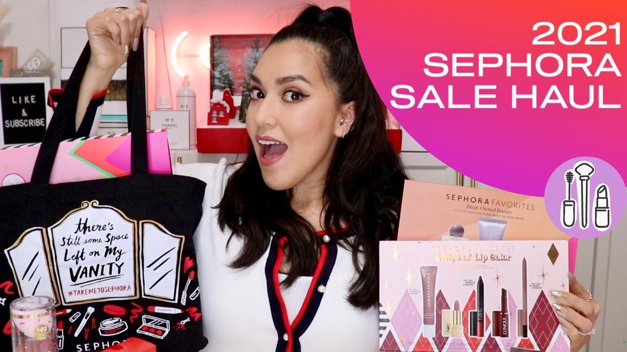 2021 Sephora Sale Haul with Links