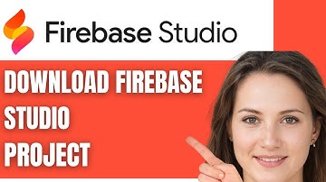 How to Download & Set Up Firebase Studio Project (Step-by-Step 2025)