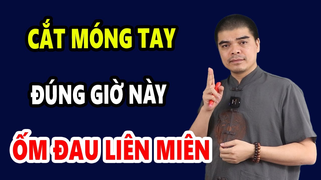 Tuyệt Đối Cấm Cắt Móng Tay Nếu Chưa Biết Điều Kiêng Kỵ Này Kẻo Rước Họa Vào Thân Tán Gia Bại Sản