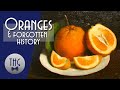 Oranges And Forgotten History