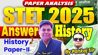 STET EXAM-2025 HISTORY PAPER -II ANSWER KEY ANALYSIS || BY PANKAJ SIR #stet #stetanswerkey