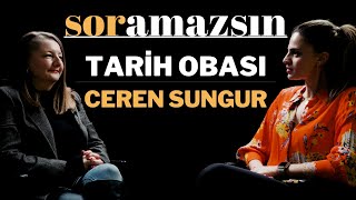 Soramazsın: Tarih Obası | Ceren Sungur | 196. Bölüm by 321Media Productions 185,277 views 4 months ago 29 minutes