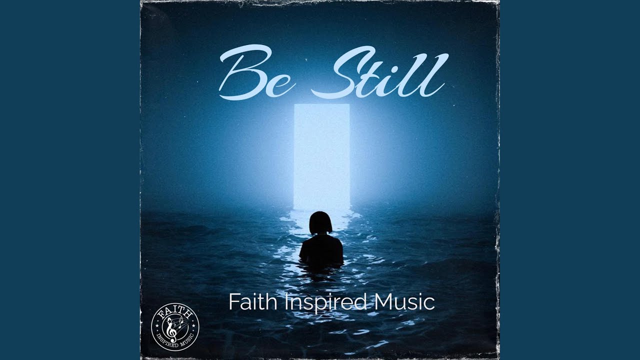 Watch Be Still on YouTube Watch Be Still on YouTube