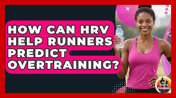 How Can HRV Help Runners Predict Overtraining? - All Sorts Of Running