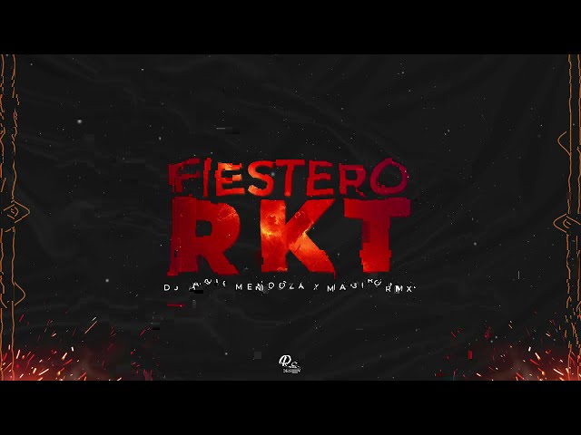 FIESTERO RKT (LO MAS NUEVO 2022) | TURREO🔥 | MAURO RMX x DJ AGUS MENDOZA class=