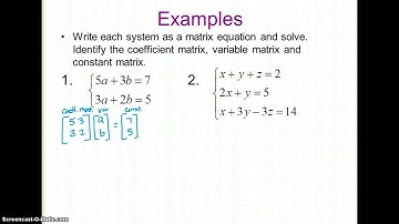 4-7 Inverse Matrices and Systems