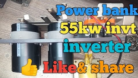 Power Bank Capacitor 55kw invt inverter