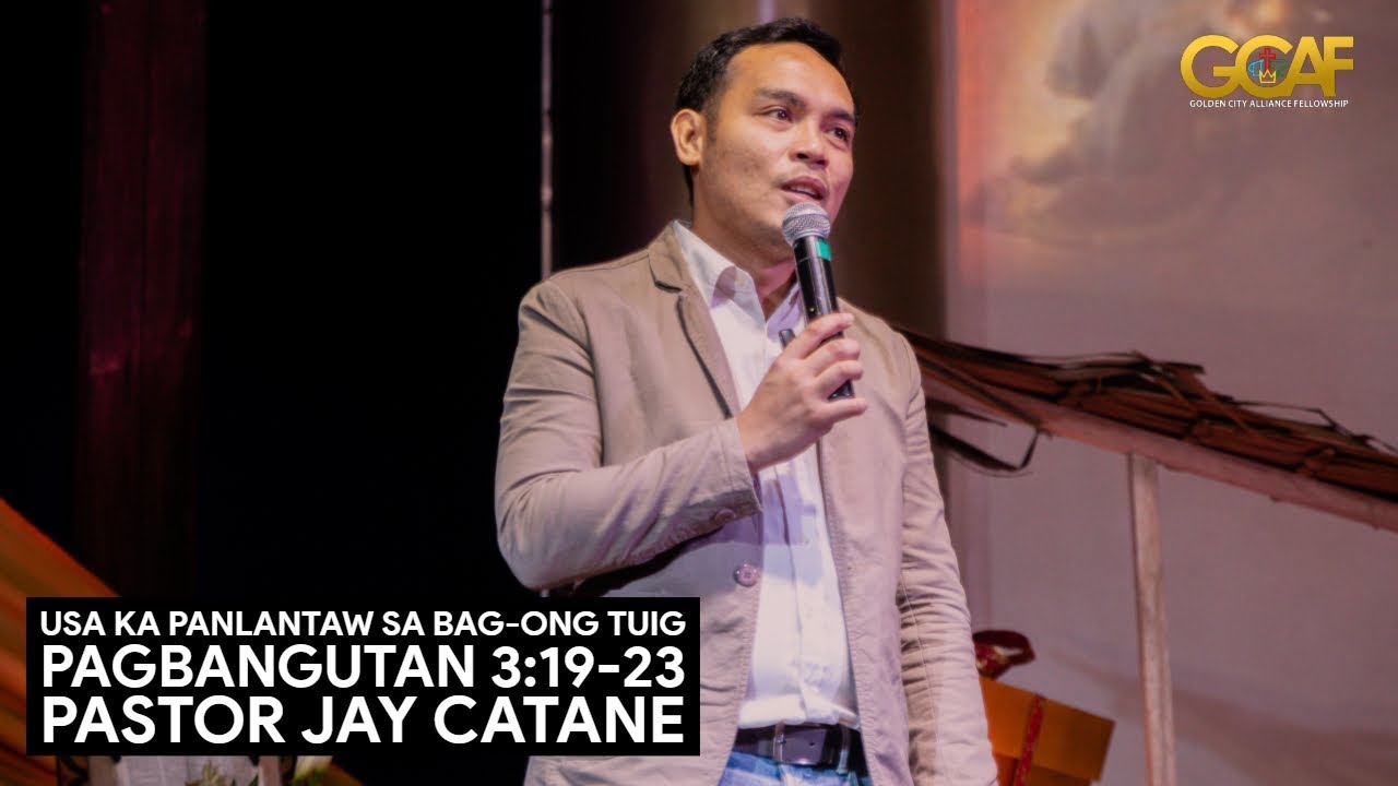 Pagbangutan 3:19-23 | Usa ka Panlantaw sa Bag-ong Tuig