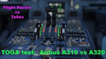 TOGA comparison AIRBUS A320 (Flight Factor) vs A319 (Toliss) [X-Plane 11]