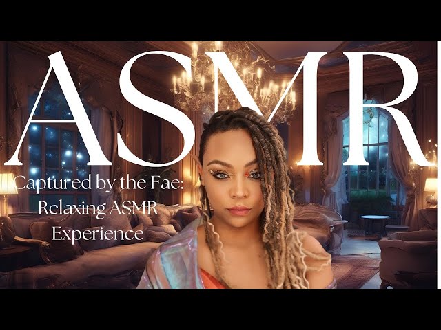 Enchanted by the Fae | Relaxing ASMR Journey to a Magical Realm | Accio.Tingles
