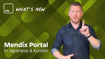 Mendix Portal available in Japanese and Korean - Mendix 10.22 Release Video