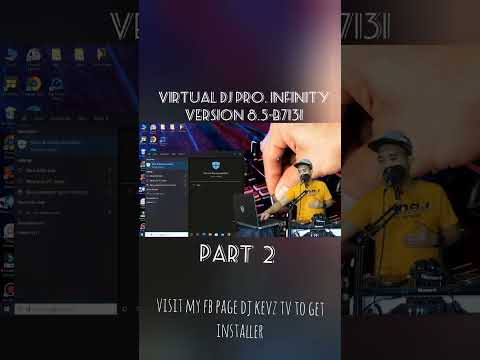 Part 2 - Virtual Dj Pro. Infinity Version 8.5-B7131