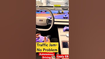 Traffic jam-No problem Geely E8 AD #ai #robots #autonomousdriving #carracing #gaming #viral #shorts