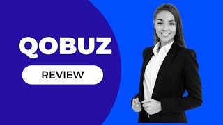 Qobuz Review: Elevating Your Music Listening Experience Qobuz Review: Elevating Your Music Listening Experience