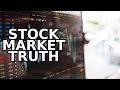 The Shocking Truth About Stock Market Investing That Will Change You Forever