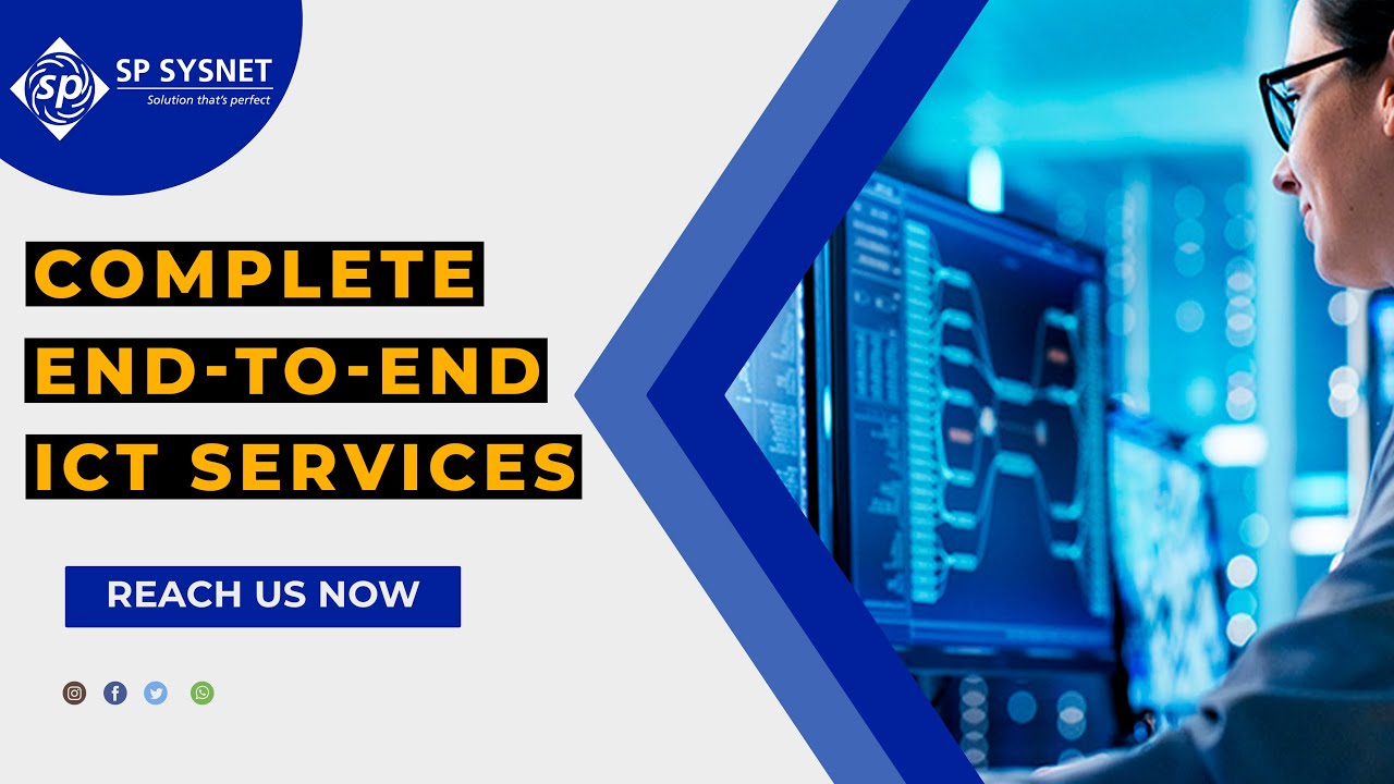 Complete End-to-End ICT Services| SP SYSNET| IT Infrastructure