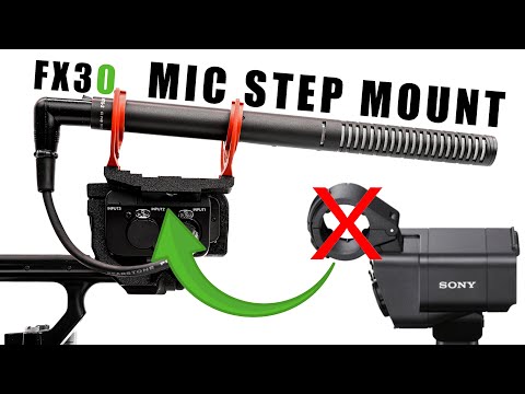 UPGRADE the FX3 and FX30 Mic Mount