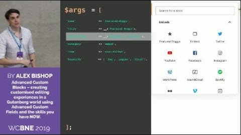 Alex Bishop: Advanced Custom Blocks - creating customised editing experiences in a Gutenberg wo...
