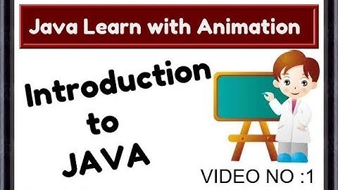 Java Tutorial For Beginners 1- introduction to java-Animation video