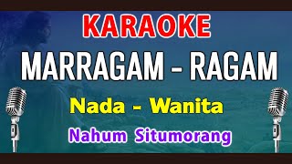 MARRAGAM RAGAM - ALUSI AU | KARAOKE Nada Wanita || ES = D0