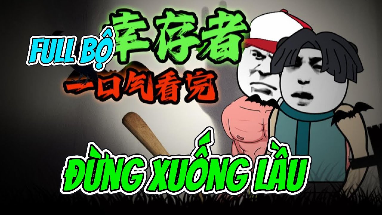( Full Version ) Đừng Xuống Lầu | Hoạt Hình Kinh Dị | Win Vietsub
