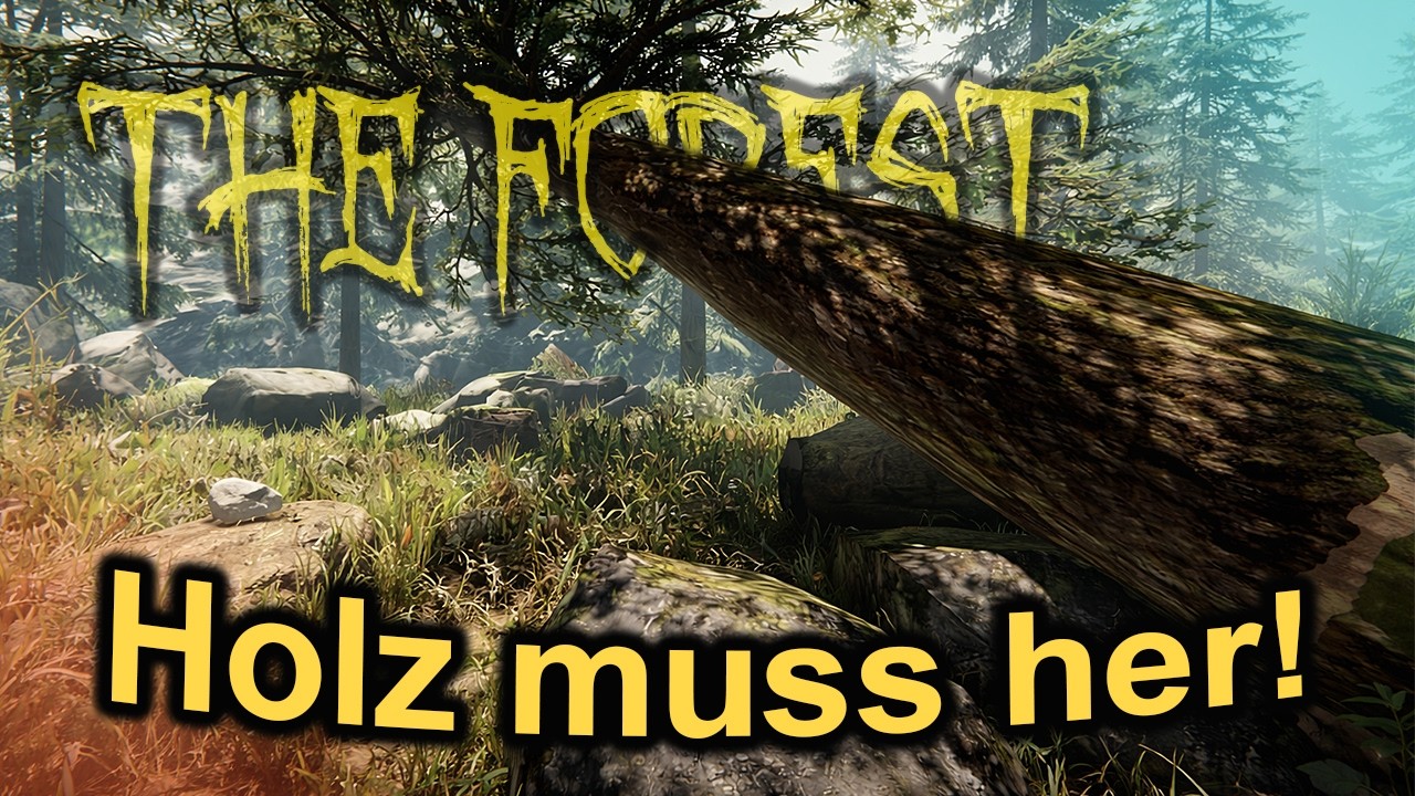 The Forest🌲⚔️ Folge 22: Heute wird gefällt! Fortschritt statt Panik