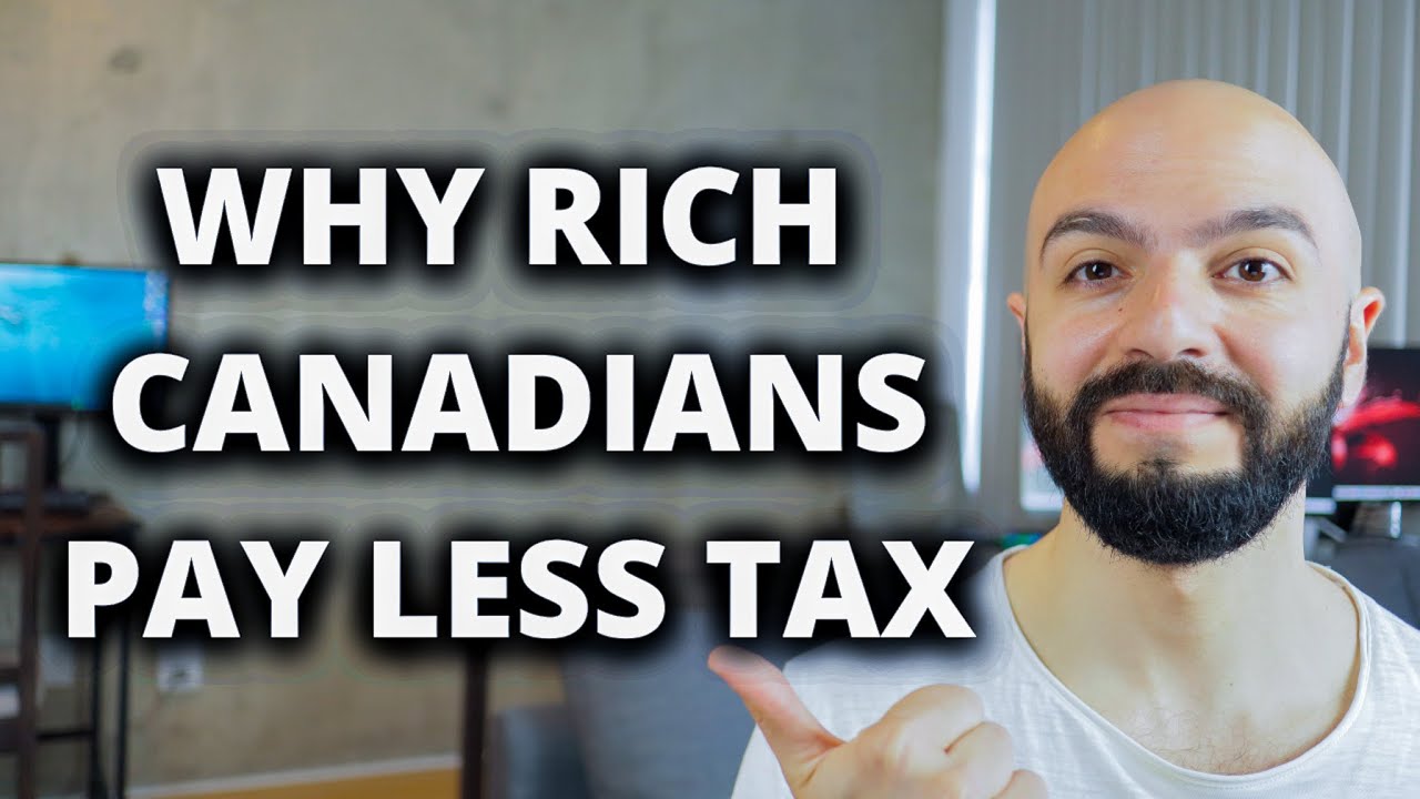 Why The Rich Don t Pay Taxes How The Canadian Tax System Helps The 