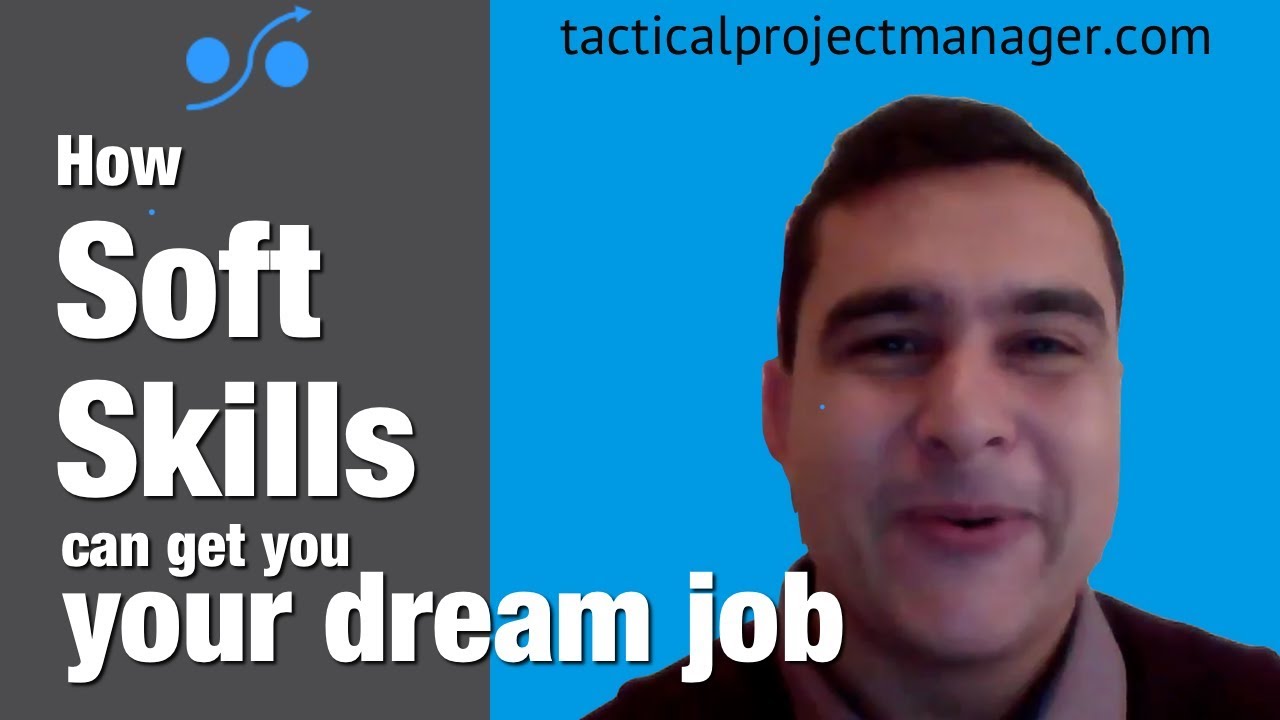 How Soft Skills Can Get You Your Dream Job - YouTube
