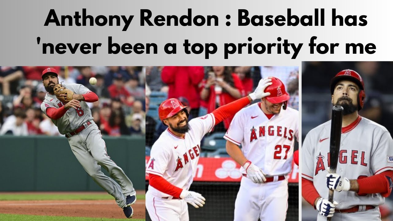 Anthony Rendon Baseball Quote Anthony Rendon : Baseball has 'never been a top priority for me ...